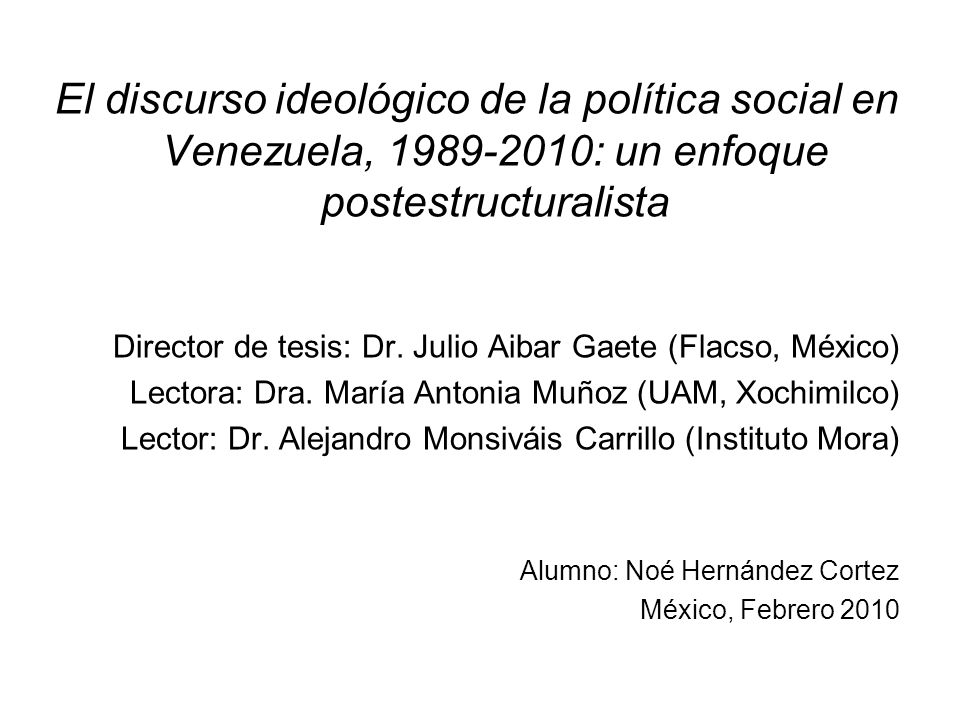 El discurso ideológico de la política social en Venezuela, : un enfoque postestructuralista
