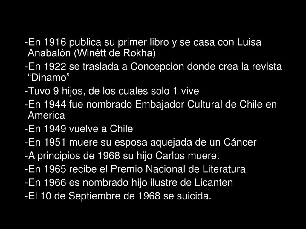 -En 1916 publica su primer libro y se casa con Luisa Anabalón (Winétt de Rokha)