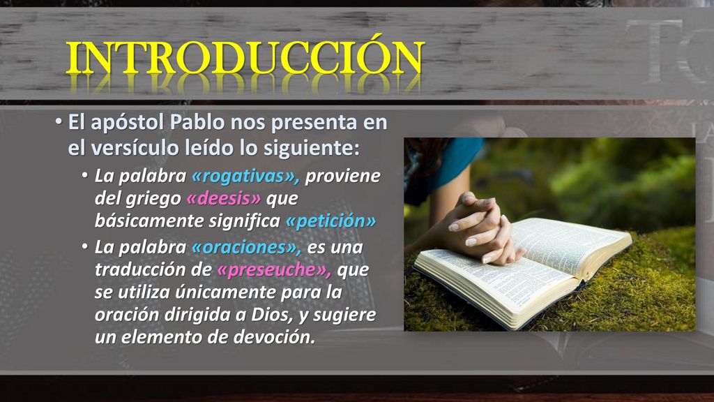 INTRODUCCIÓN El apóstol Pablo nos presenta en el versículo leído lo siguiente:
