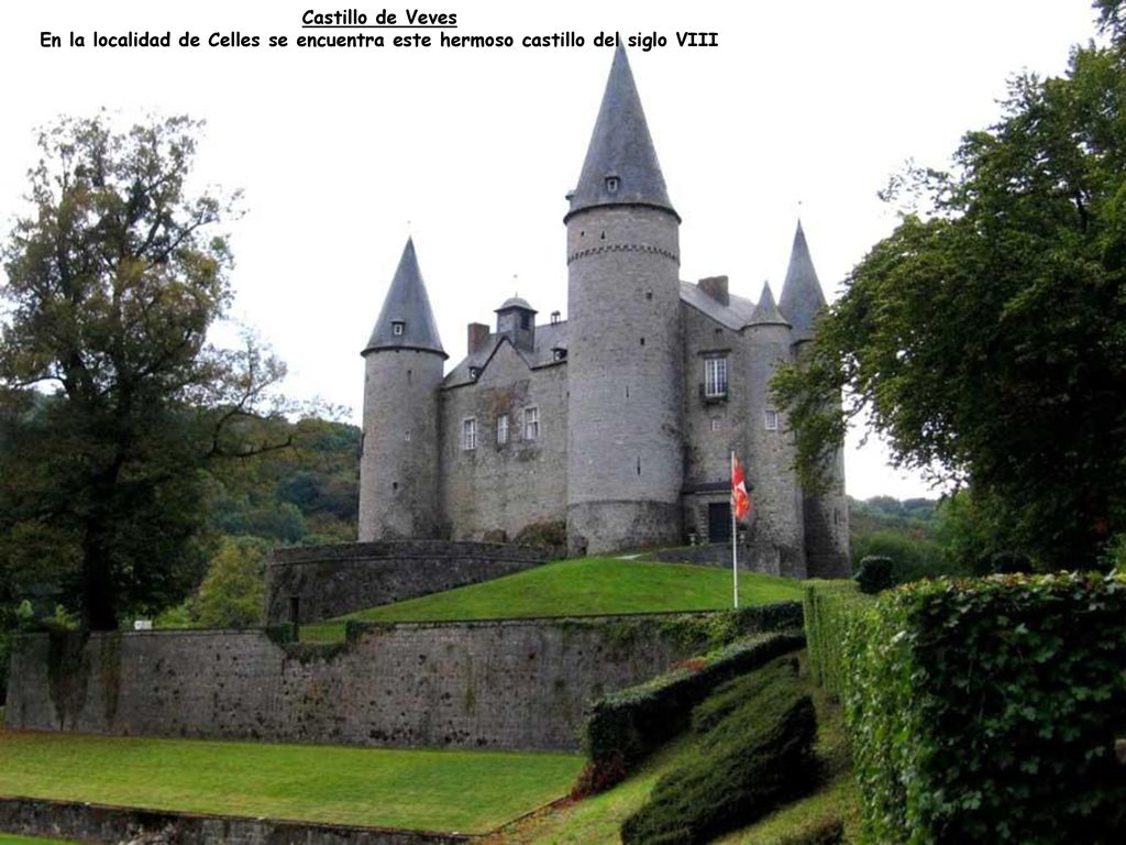 Castillo de Veves En la localidad de Celles se encuentra este hermoso castillo del siglo VIII