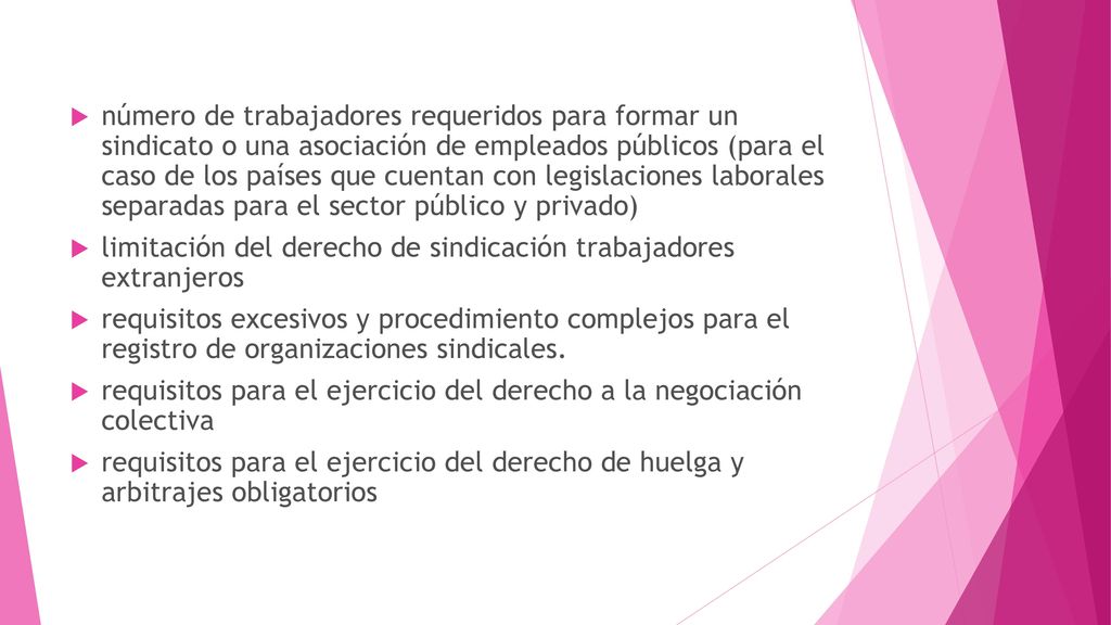 número de trabajadores requeridos para formar un sindicato o una asociación de empleados públicos (para el caso de los países que cuentan con legislaciones laborales separadas para el sector público y privado)