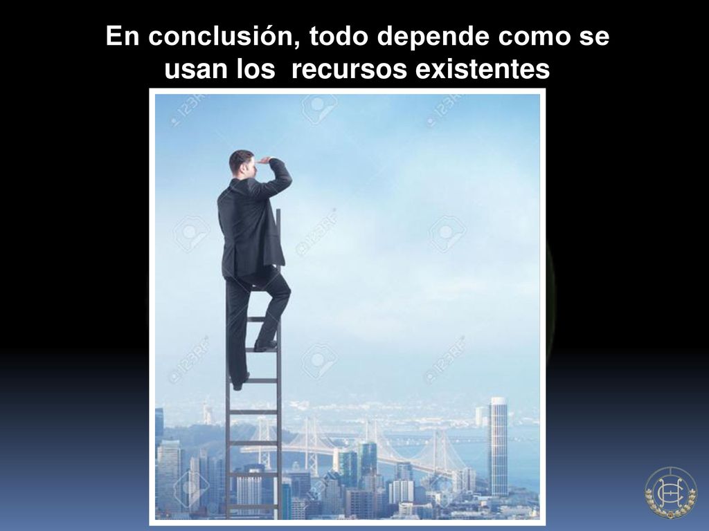 En conclusión, todo depende como se usan los recursos existentes