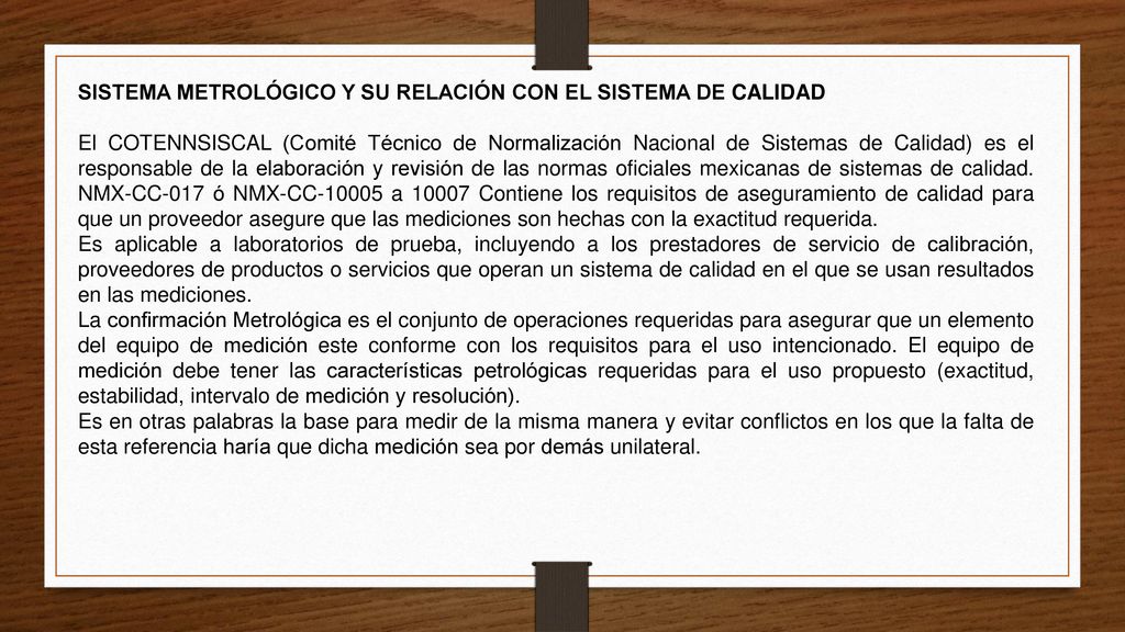 SISTEMA METROLÓGICO Y SU RELACIÓN CON EL SISTEMA DE CALIDAD