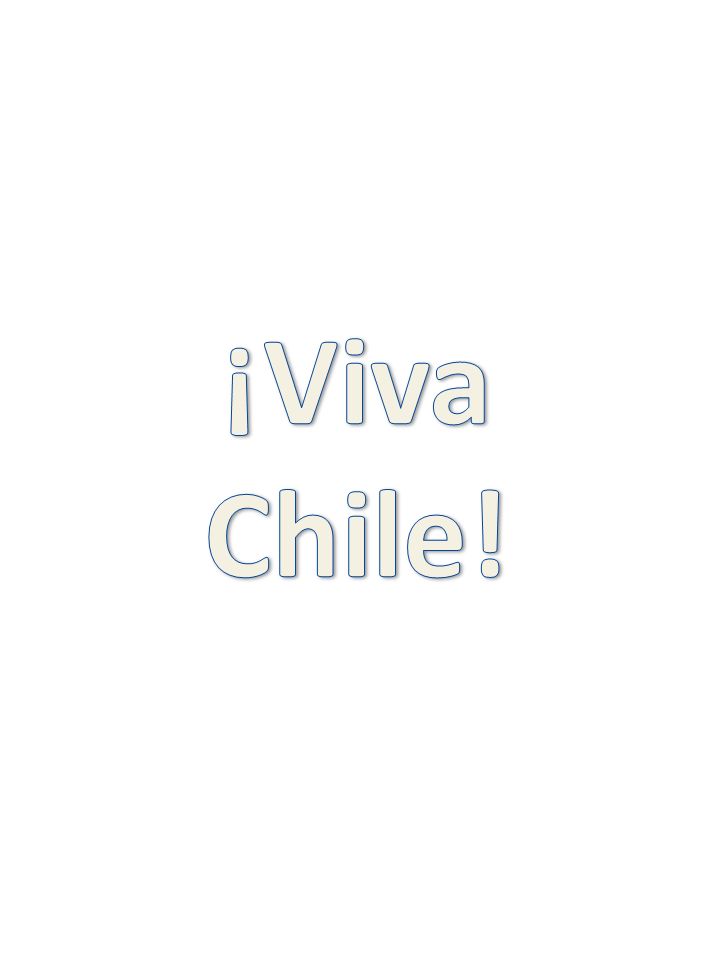 ¡Viva Chile!
