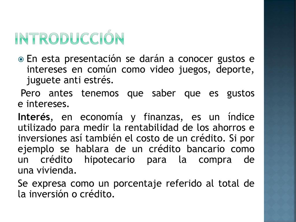 Introducción En esta presentación se darán a conocer gustos e intereses en común como video juegos, deporte, juguete anti estrés.