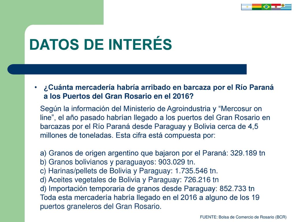 DATOS DE INTERÉS ¿Cuánta mercadería habría arribado en barcaza por el Río Paraná a los Puertos del Gran Rosario en el 2016