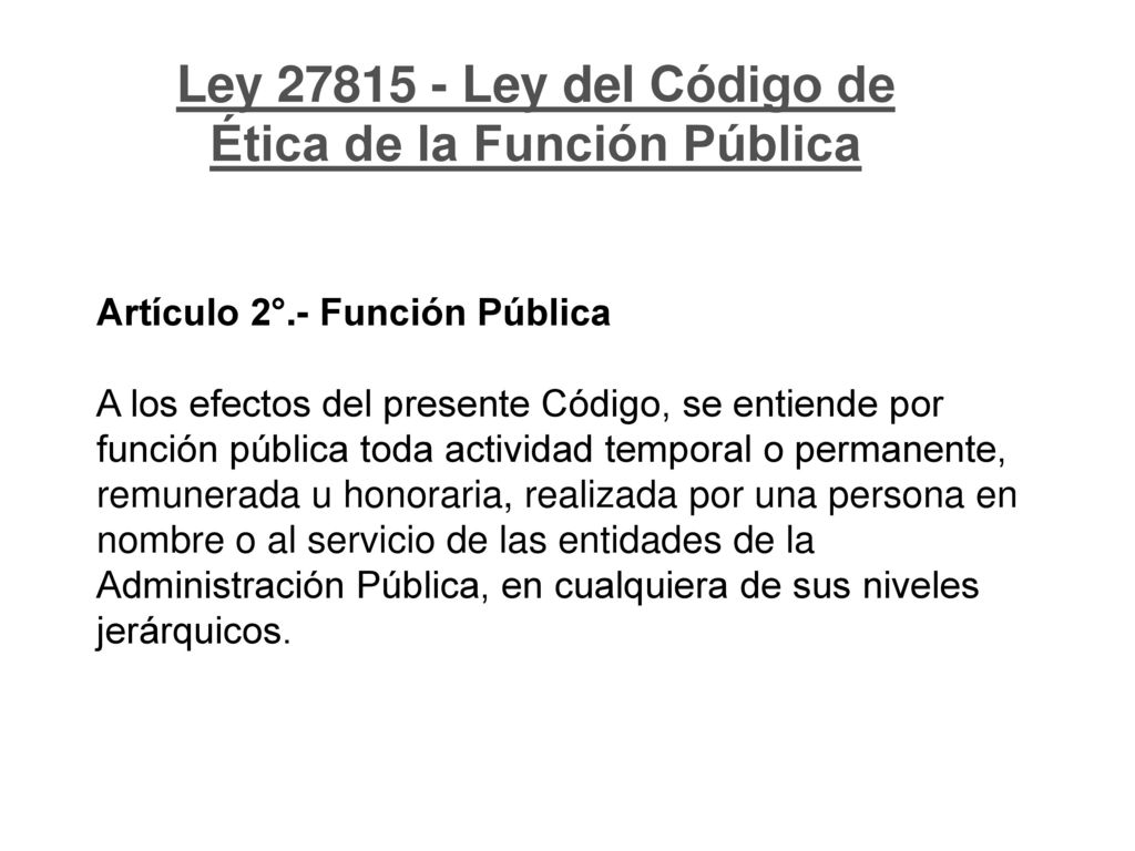 Ley Ley del Código de Ética de la Función Pública