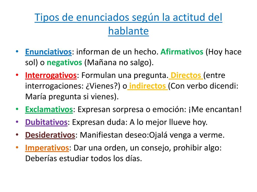 Tipos de enunciados según la actitud del hablante
