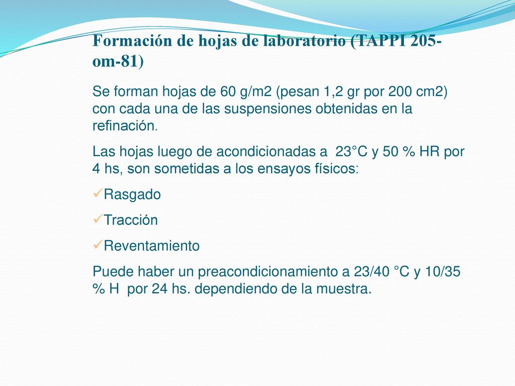 Formación de hojas de laboratorio (TAPPI 205-om-81)
