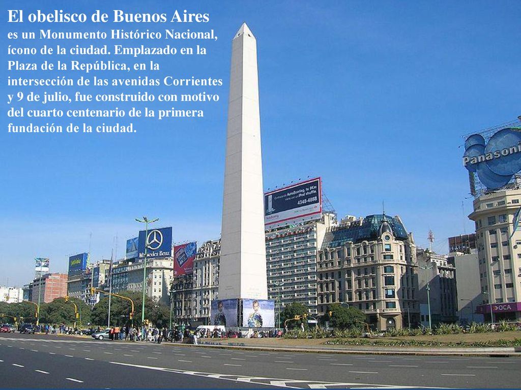 El obelisco de Buenos Aires es un Monumento Histórico Nacional, ícono de la ciudad.