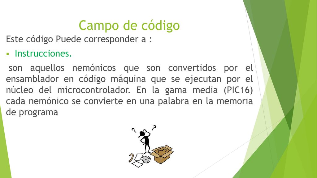 Campo de código Este código Puede corresponder a : Instrucciones.