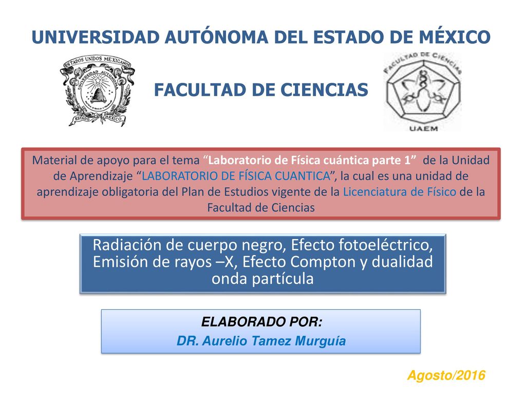 UNIVERSIDAD AUTÓNOMA DEL ESTADO DE MÉXICO DR. Aurelio Tamez Murguía