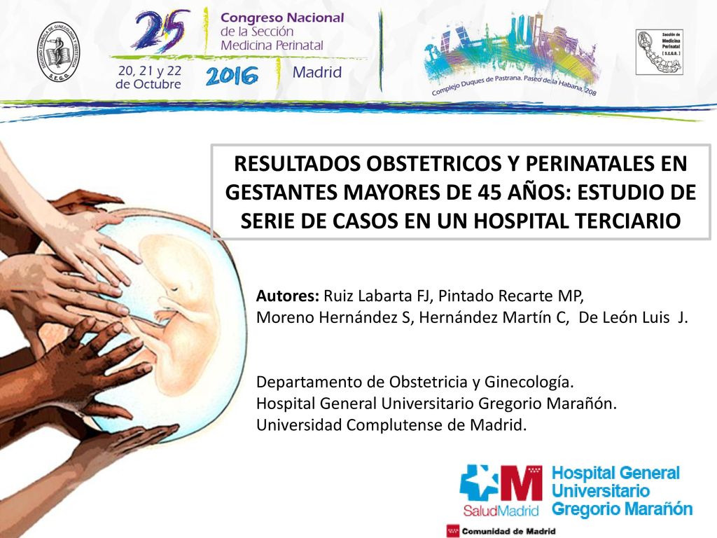 RESULTADOS OBSTETRICOS Y PERINATALES EN GESTANTES MAYORES DE 45 AÑOS: ESTUDIO DE SERIE DE CASOS EN UN HOSPITAL TERCIARIO