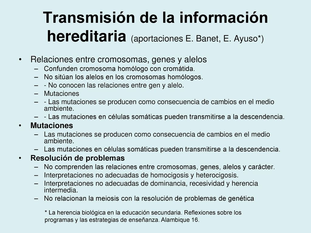 Transmisión de la información hereditaria (aportaciones E. Banet, E