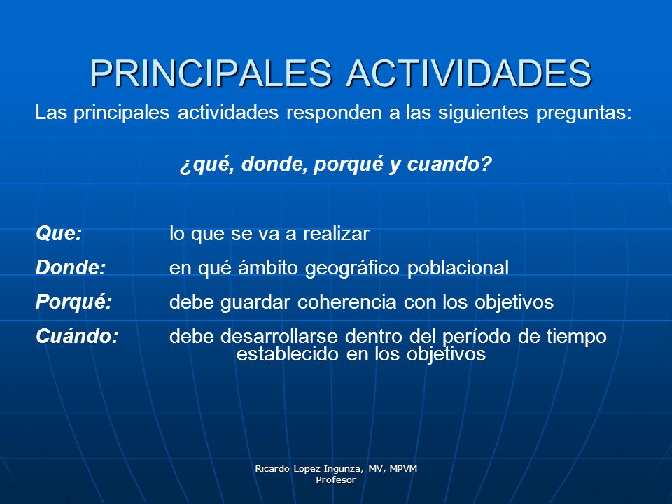 PRINCIPALES ACTIVIDADES