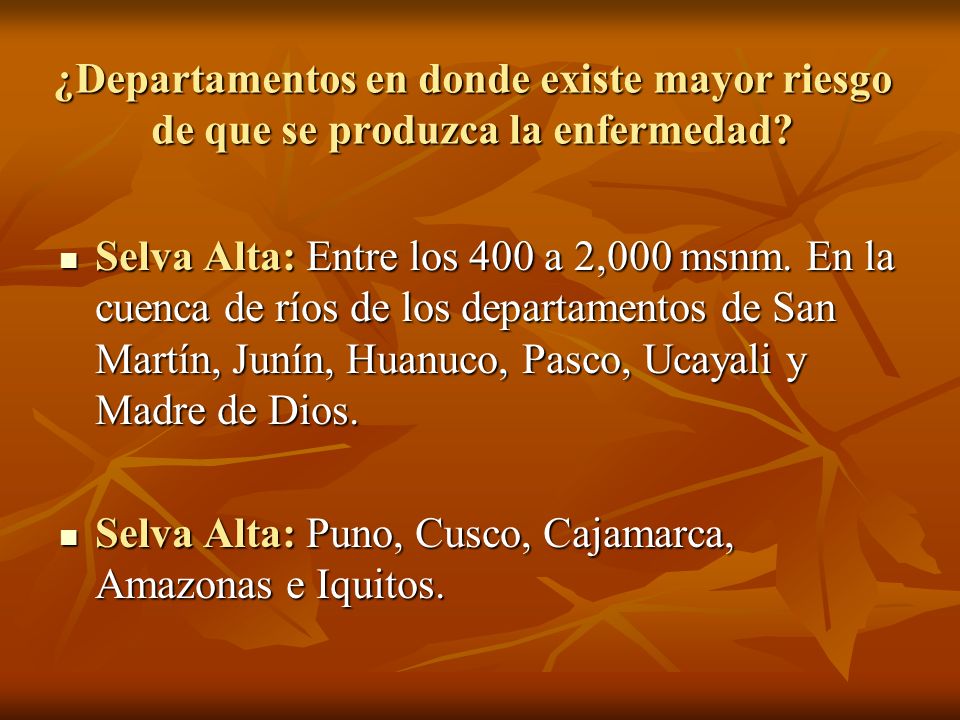 ¿Departamentos en donde existe mayor riesgo de que se produzca la enfermedad