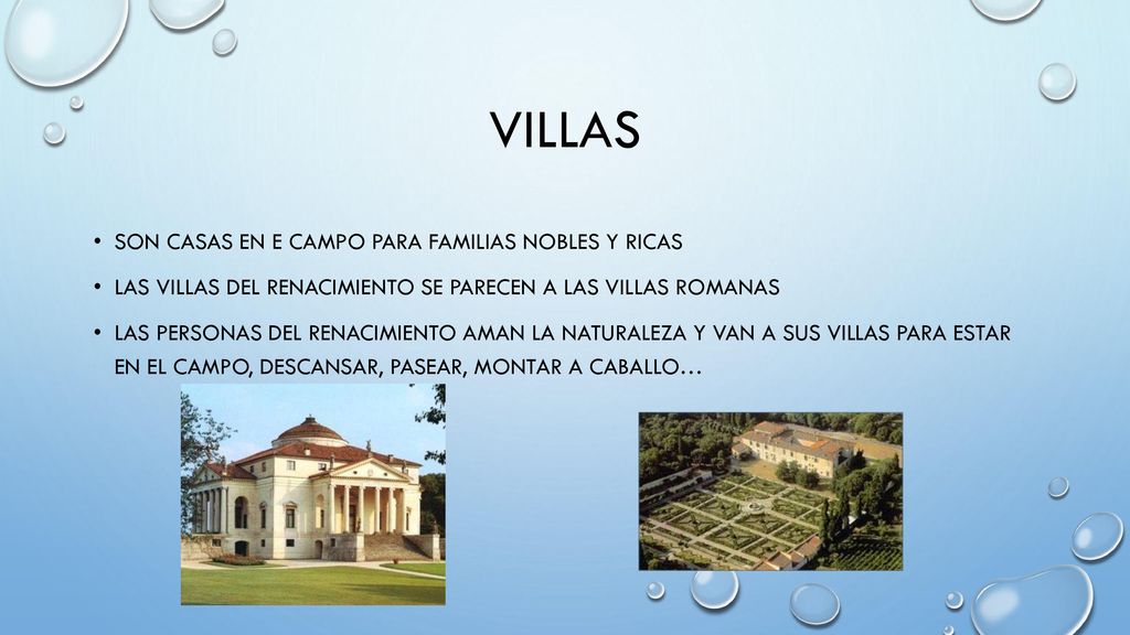villas Son casas en e campo para familias nobles y ricas