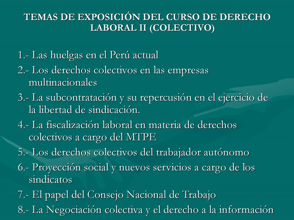TEMAS DE EXPOSICIÓN DEL CURSO DE DERECHO LABORAL II (COLECTIVO)