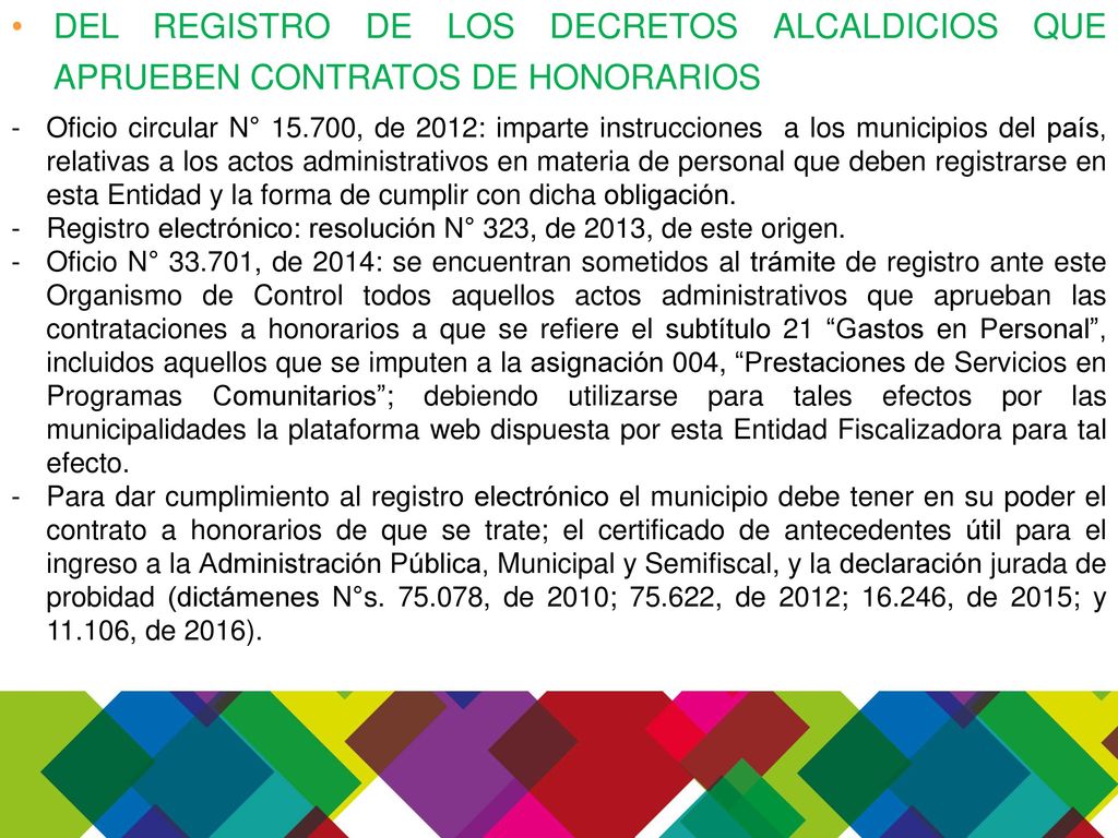 DEL REGISTRO DE LOS DECRETOS ALCALDICIOS QUE APRUEBEN CONTRATOS DE HONORARIOS