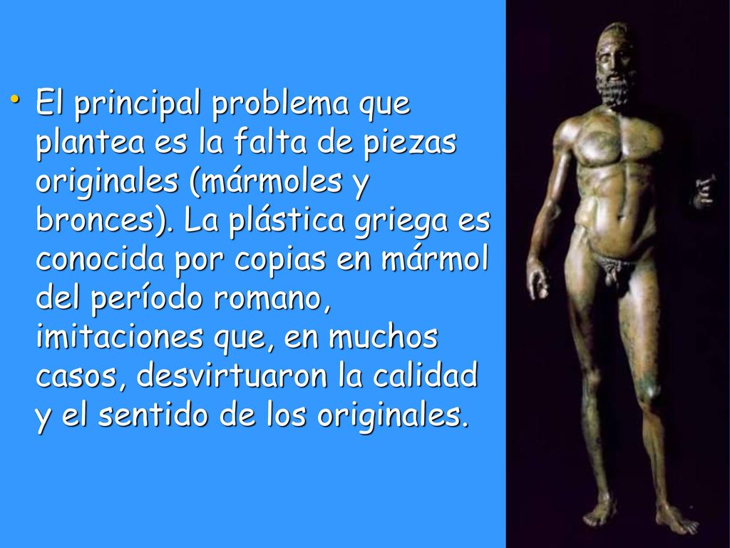 El principal problema que plantea es la falta de piezas originales (mármoles y bronces).