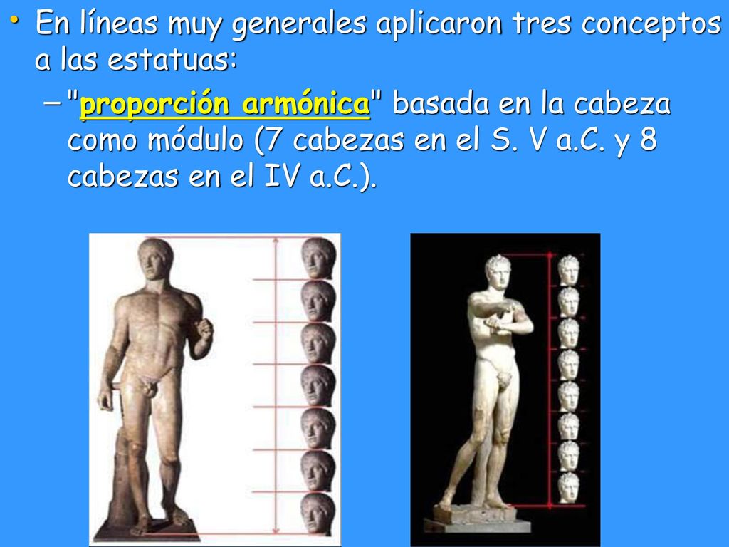 En líneas muy generales aplicaron tres conceptos a las estatuas: