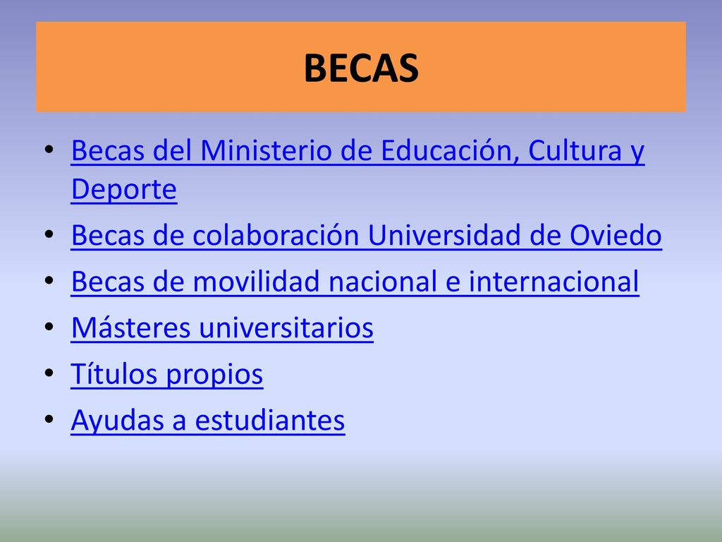 BECAS Becas del Ministerio de Educación, Cultura y Deporte
