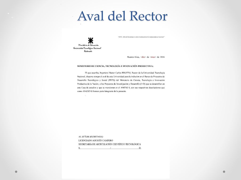 Aval del Rector Este es un modelo de nota de elevación de PDTS al MINCYT (MCTIP), para la cual se hace todo lo anterior.