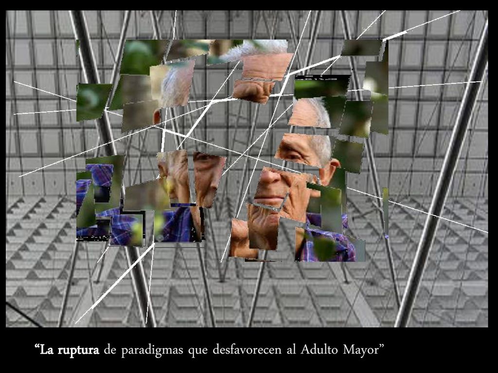 La ruptura de paradigmas que desfavorecen al Adulto Mayor