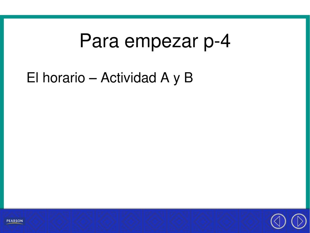 Para empezar p-4 El horario – Actividad A y B