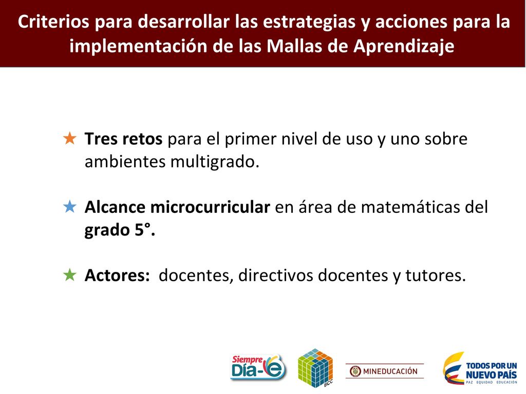 Criterios para desarrollar las estrategias y acciones para la implementación de las Mallas de Aprendizaje