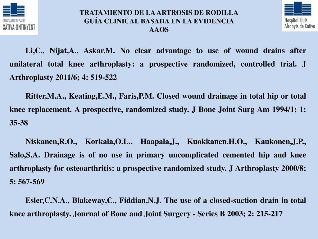 TRATAMIENTO DE LA ARTROSIS DE RODILLA GUÍA CLINICAL BASADA EN LA EVIDENCIA AAOS