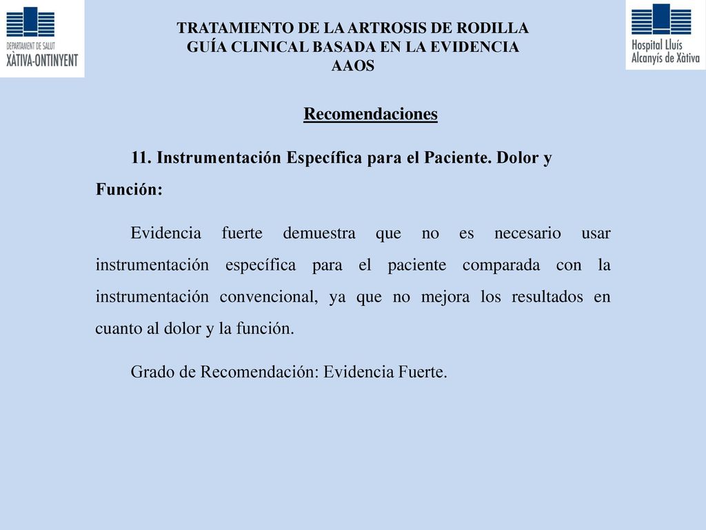 11. Instrumentación Específica para el Paciente. Dolor y Función: