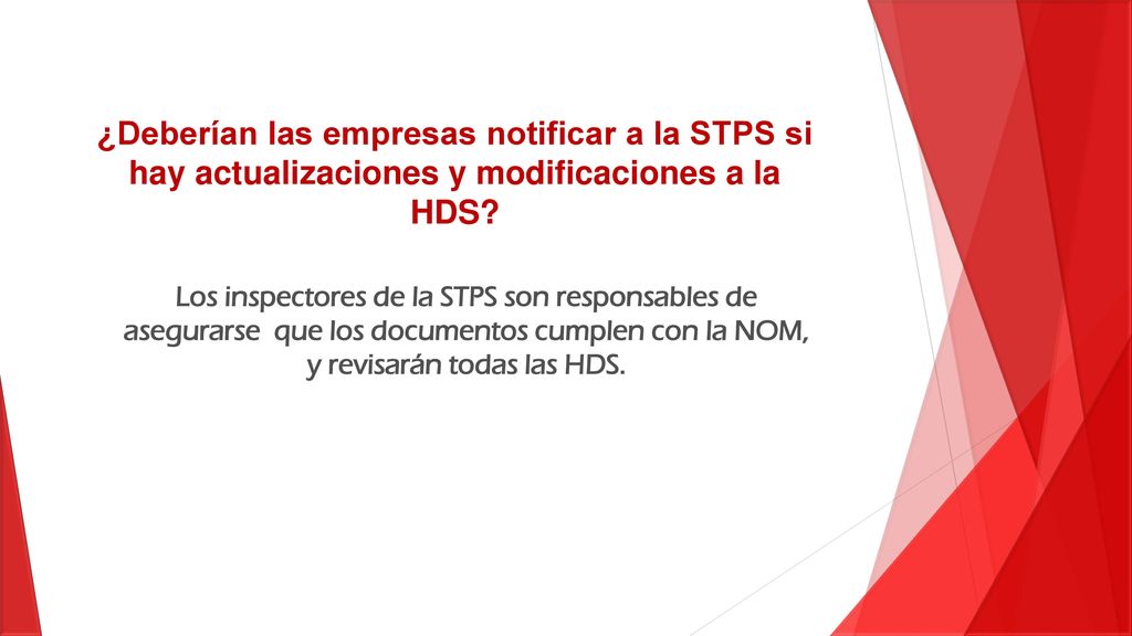 ¿Deberían las empresas notificar a la STPS si hay actualizaciones y modificaciones a la HDS