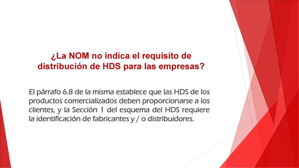 ¿La NOM no indica el requisito de distribución de HDS para las empresas