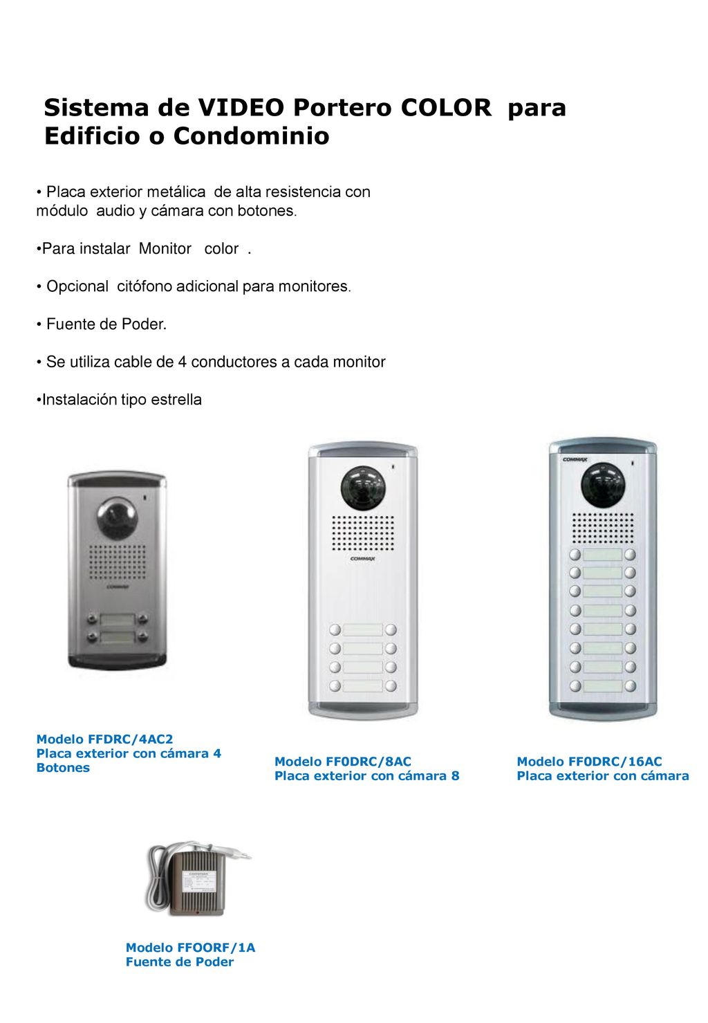Sistema de VIDEO Portero COLOR para Edificio o Condominio