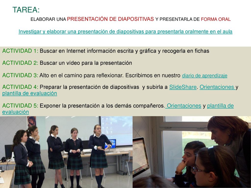 ELABORAR UNA PRESENTACIÓN DE DIAPOSITIVAS Y PRESENTARLA DE FORMA ORAL