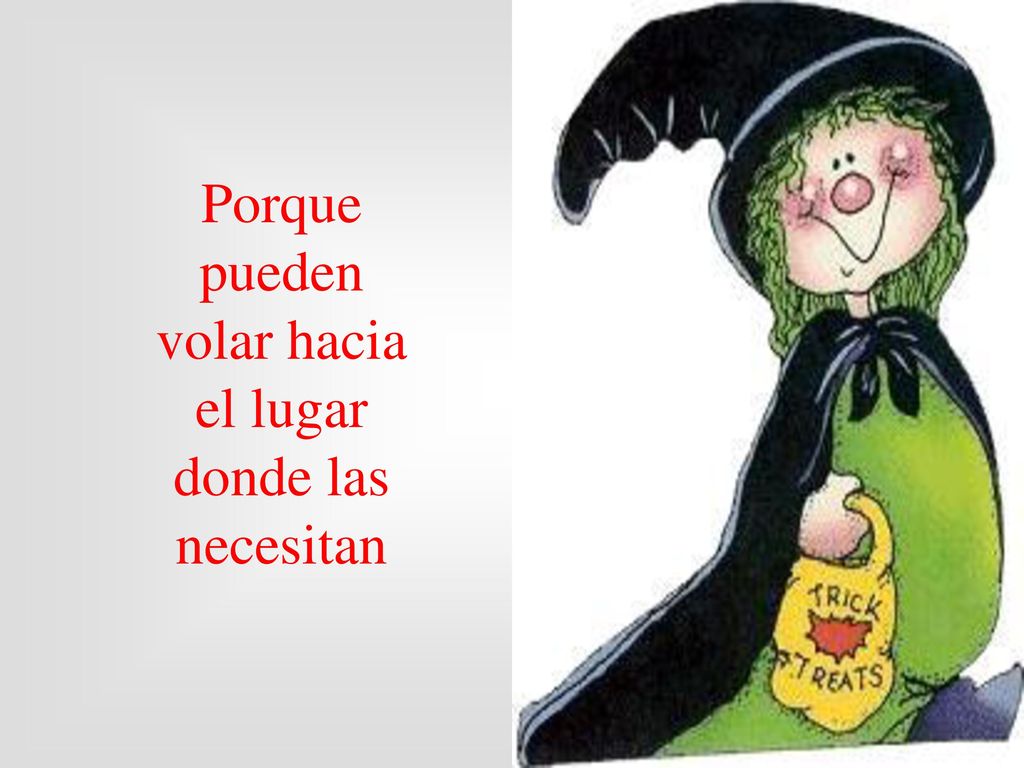 Porque pueden volar hacia el lugar donde las necesitan