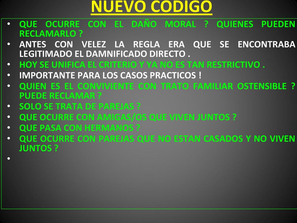 NUEVO CODIGO QUE OCURRE CON EL DAÑO MORAL QUIENES PUEDEN RECLAMARLO