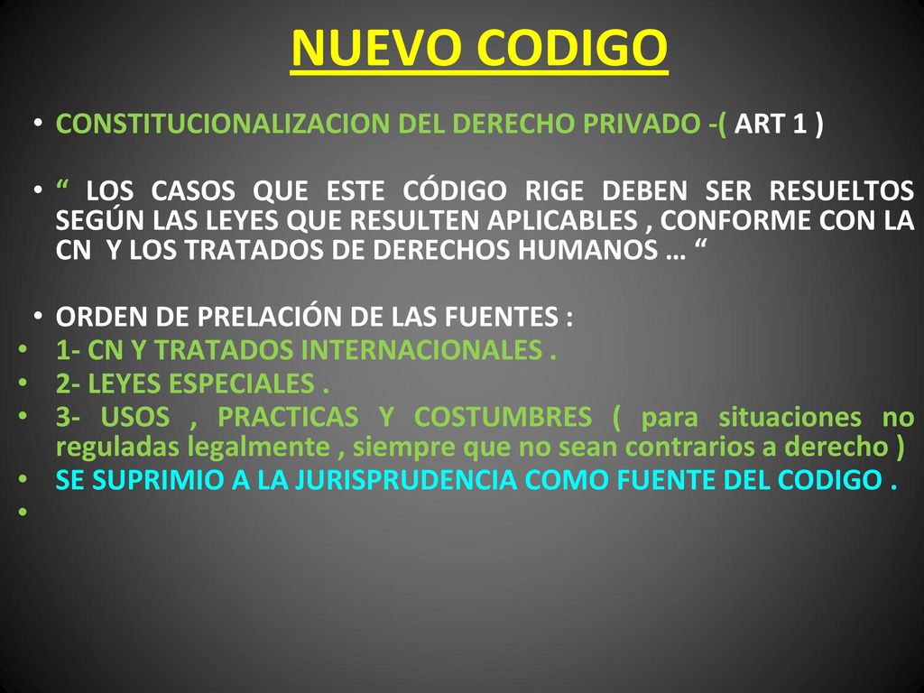 NUEVO CODIGO CONSTITUCIONALIZACION DEL DERECHO PRIVADO -( ART 1 )