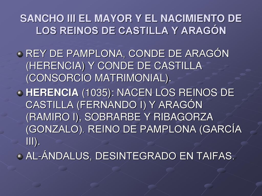 SANCHO III EL MAYOR Y EL NACIMIENTO DE LOS REINOS DE CASTILLA Y ARAGÓN