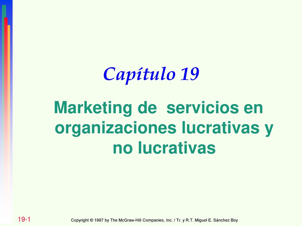 Marketing de servicios en organizaciones lucrativas y no lucrativas