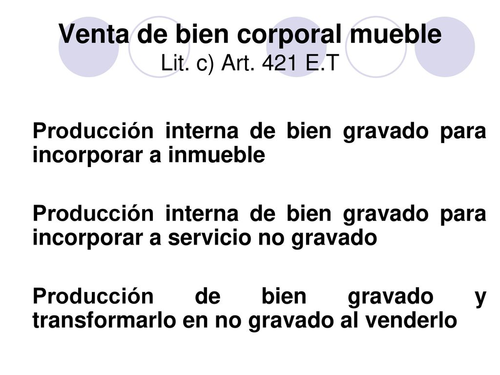 Venta de bien corporal mueble Lit. c) Art. 421 E.T