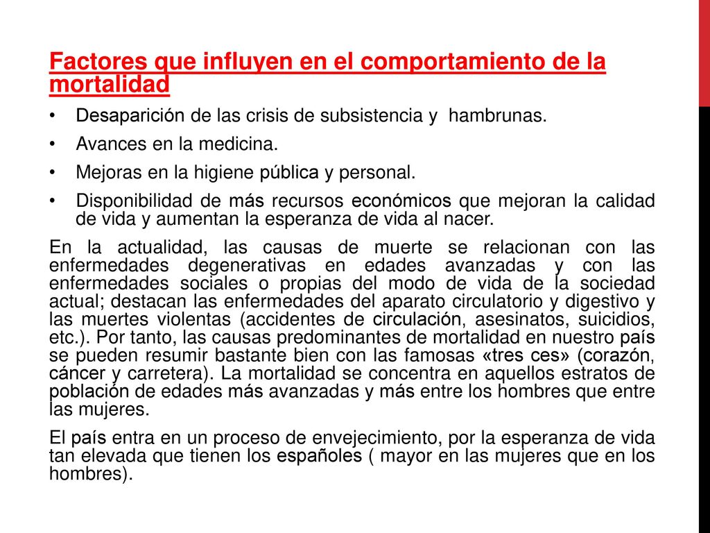 Factores que influyen en el comportamiento de la mortalidad
