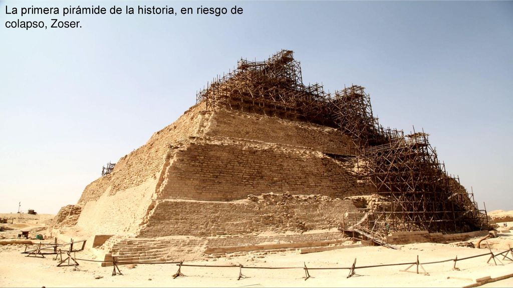La primera pirámide de la historia, en riesgo de colapso, Zoser.