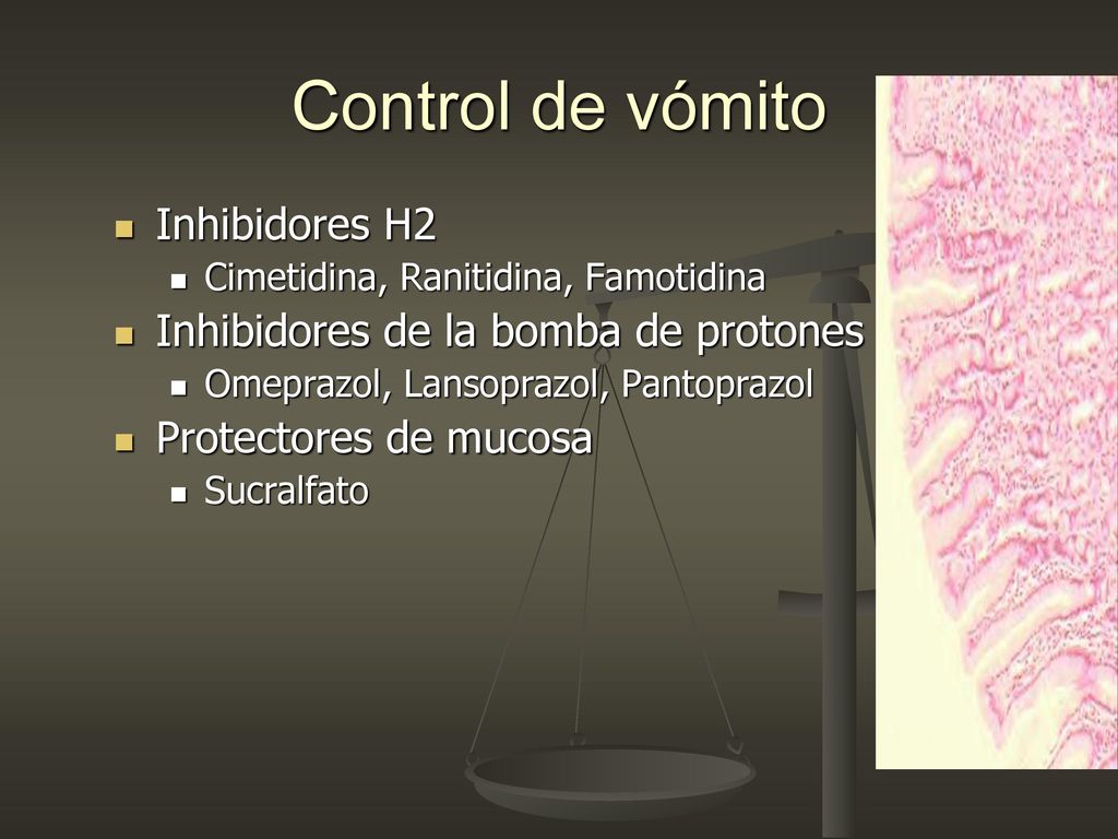 Control de vómito Inhibidores H2 Inhibidores de la bomba de protones