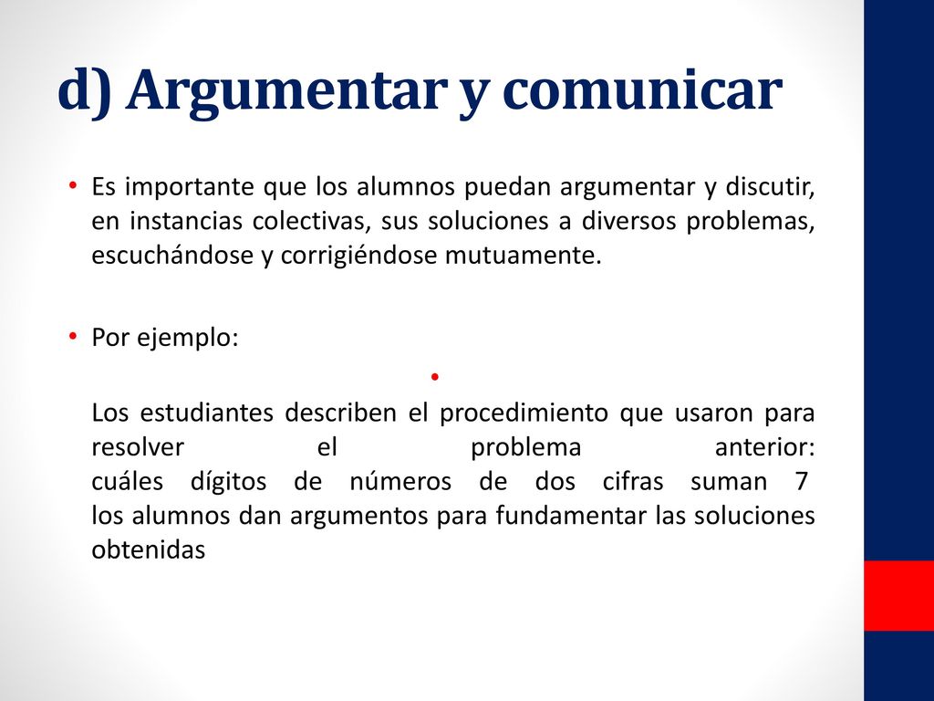 d) Argumentar y comunicar