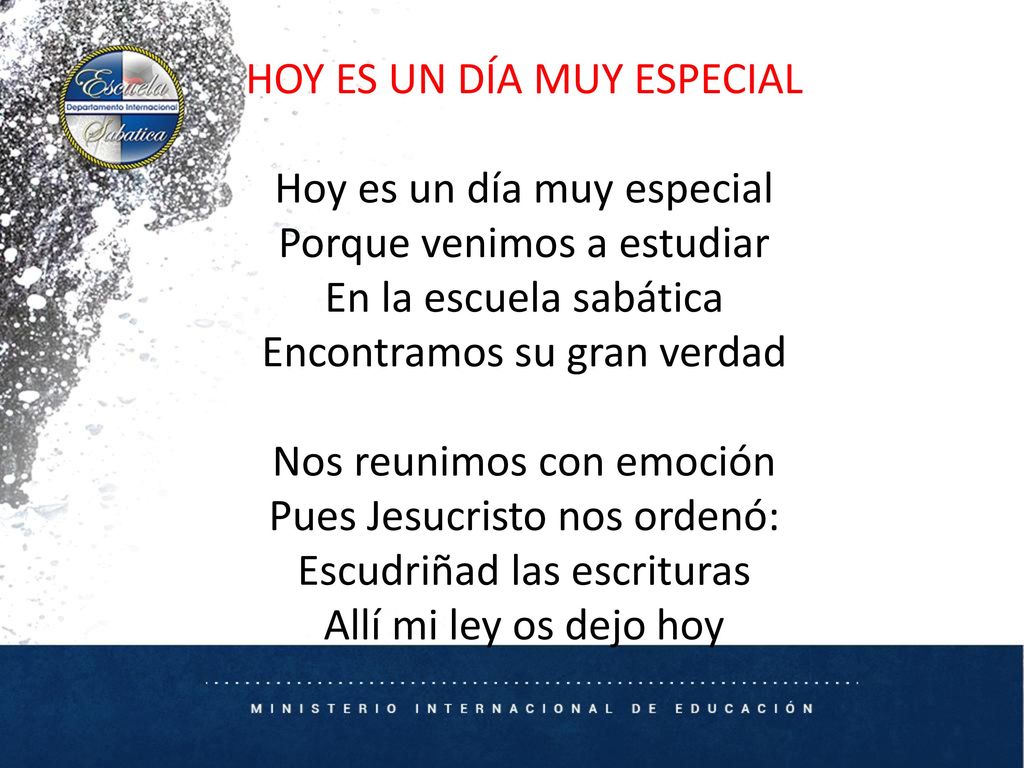 HOY ES UN DÍA MUY ESPECIAL Hoy es un día muy especial