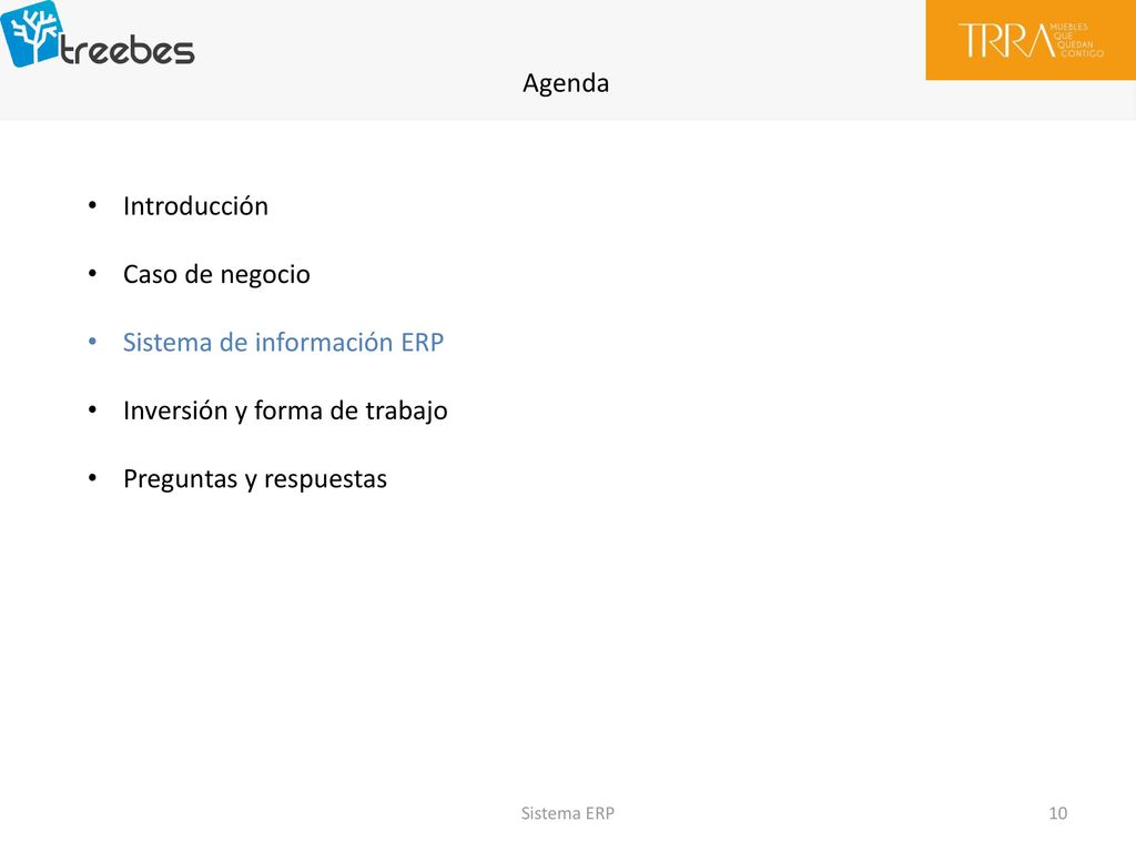 Sistema de información ERP Inversión y forma de trabajo