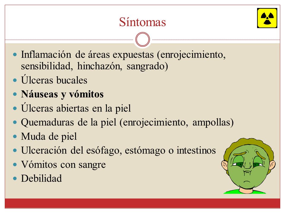 Síntomas Inflamación de áreas expuestas (enrojecimiento, sensibilidad, hinchazón, sangrado) Úlceras bucales.