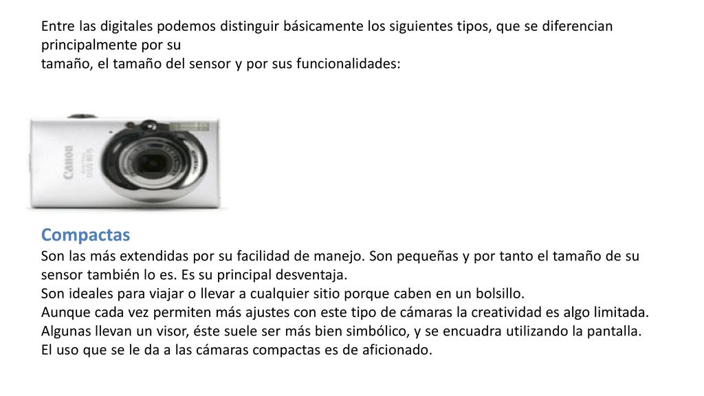 Entre las digitales podemos distinguir básicamente los siguientes tipos, que se diferencian principalmente por su